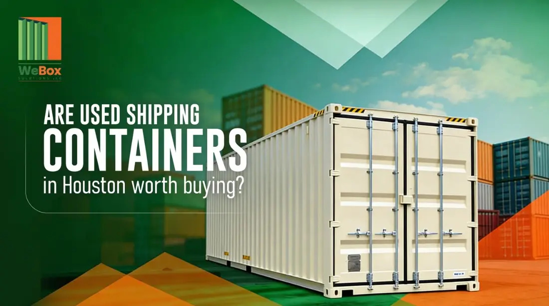 Used Shipping Containers for Sale in Houston